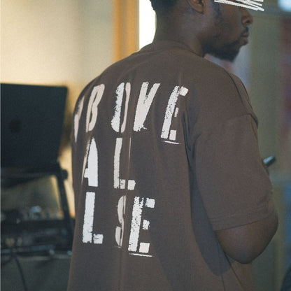 No Sight "ABOVE ALL ELSE" T-Shirt